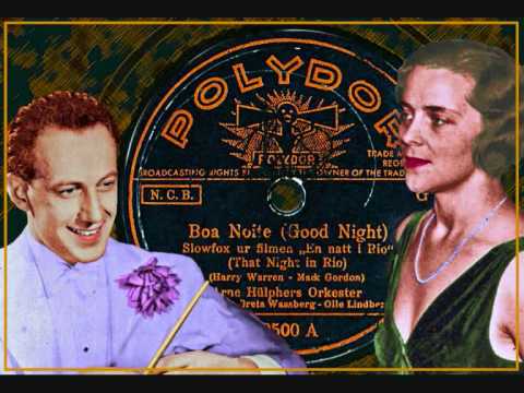 Greta Wassberg o Arne Hülphers in english Boa Noite 1941