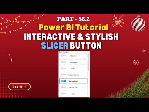 Part - 56.2 | Interactive & Stylish: CREATE FANCY BUTTON DESIGN into SLICER in Power BI | Hindi