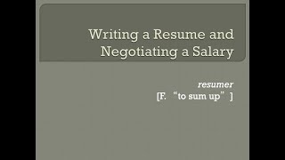 Writing your resume and negotiating a salary