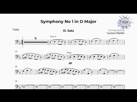 FREE Play-Along for TUBA: Mahler's 1st SYMPHONY ('SATZ')🎼🎻📲 No metronome & dif.tempos (description)