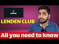 Len Den Club Review P2P Lending Platform 15 To 18 Returns Should You Invest In Investing