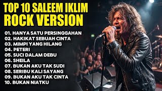 Download lagu TOP 10 LAGU SALEEM IKLIM VERSI ROCK  mp3
