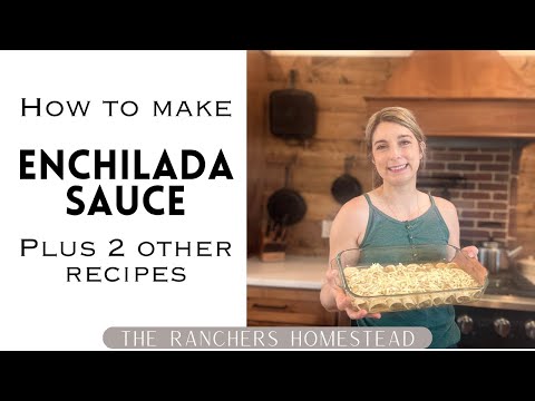 How to Make Homemade Red Sauce Enchilada Sauce: 3 Recipes in 1 Video!