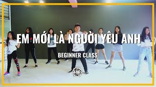 EM MỚI LÀ NGƯỜI YÊU ANH (MIN) / Panh Beginner Dance Class