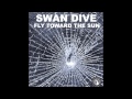 Swan Dive - Dirtbag 