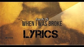 Future - When I was broke LYRICS