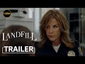 Landfill 2023 [OFFICIAL TRAILER]