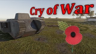Cry Of War - A WW1 Tank Simulator!