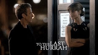 Twelve & Clara | to the last hurrah