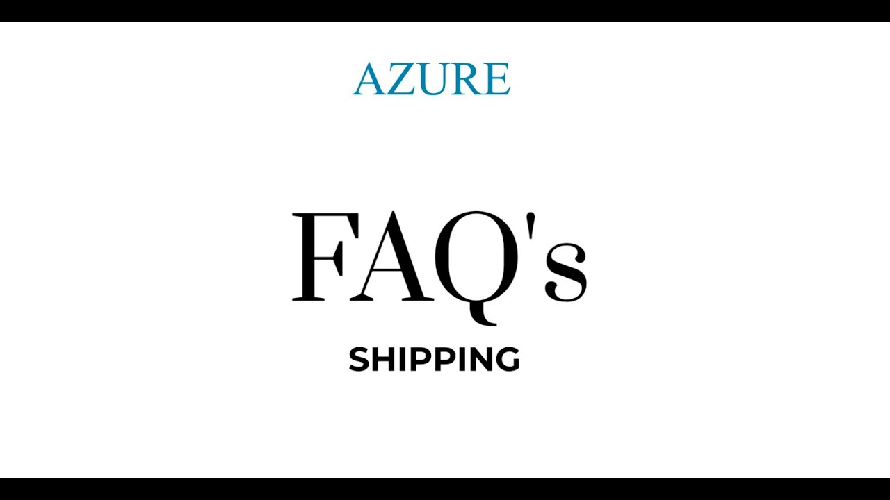 Shipping   FAQ