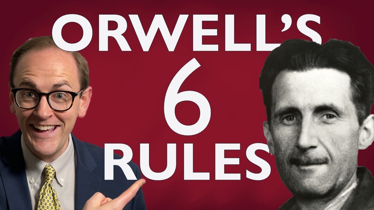 Write What You Mean, Mean What You Write | George Orwell's 