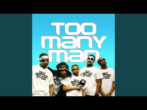 Too Many Man (Club Mix)