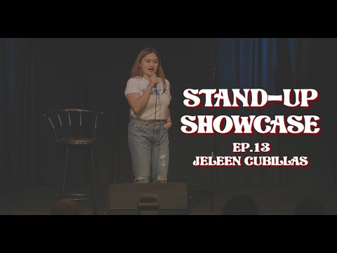 STAND-UP SHOWCASE - Jeleen Cubillas