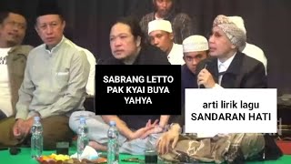 Download lagu Makna lirik SANDARAN HATI || versi Gus SABRANG LETTO & Kyai BUYA YAHYA mp3