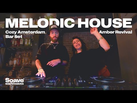 Dj set w/ Amber Revival | Melodic House | Soave Soundwaves 🎶
