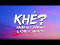 Khé Rauw Alejandro Romeo Santos Letra Lyrics