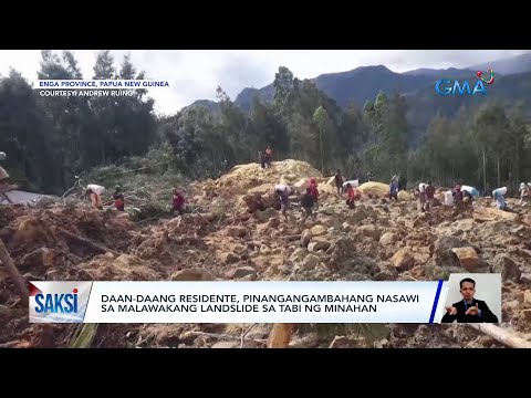 Daan-daang residente, pinangangambahang nasawi sa malawakang landslide sa tabi ng minahan Saksi