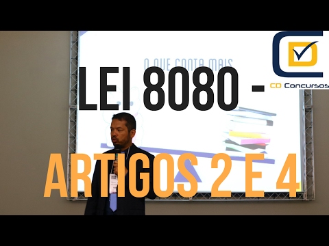 [Quiz - CD Concursos #554] Lei 8080 - Artigo 2 e 4.