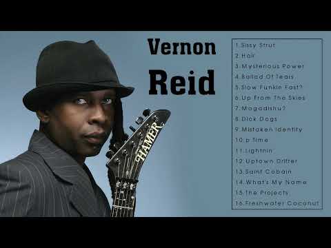 The Very Best of Vernon Reid