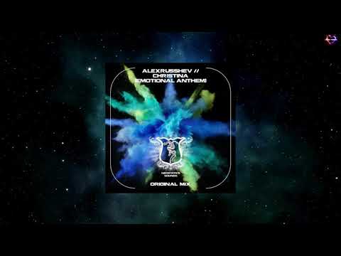 AlexRusShev - Christina (Emotional Anthem) (Original Mix) [NEOSTATICS SOUNDS]