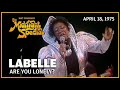 Are You Lonely? - LaBelle | The Midnight Special