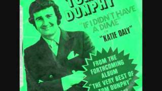 Tom Dunphy If I Didn't Have A Dime