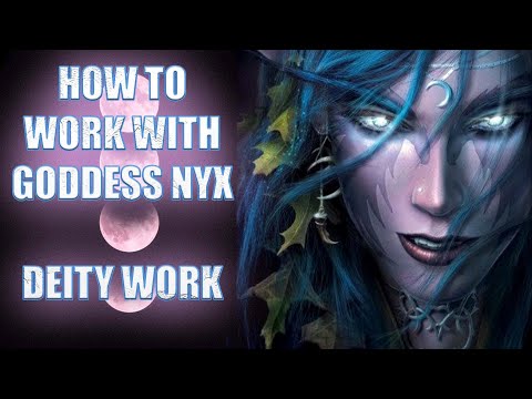 HOW TO WORK WITH THE GODDESS NYX - DEITY WORK