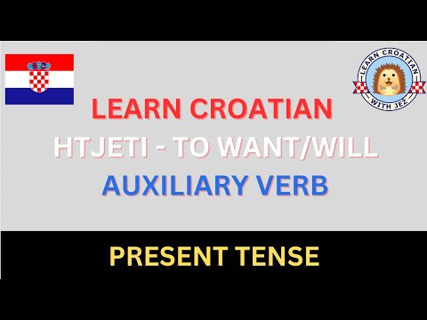 Croatian verb conjugation - HTJETI (to want/will) [Present tense + Exercise]