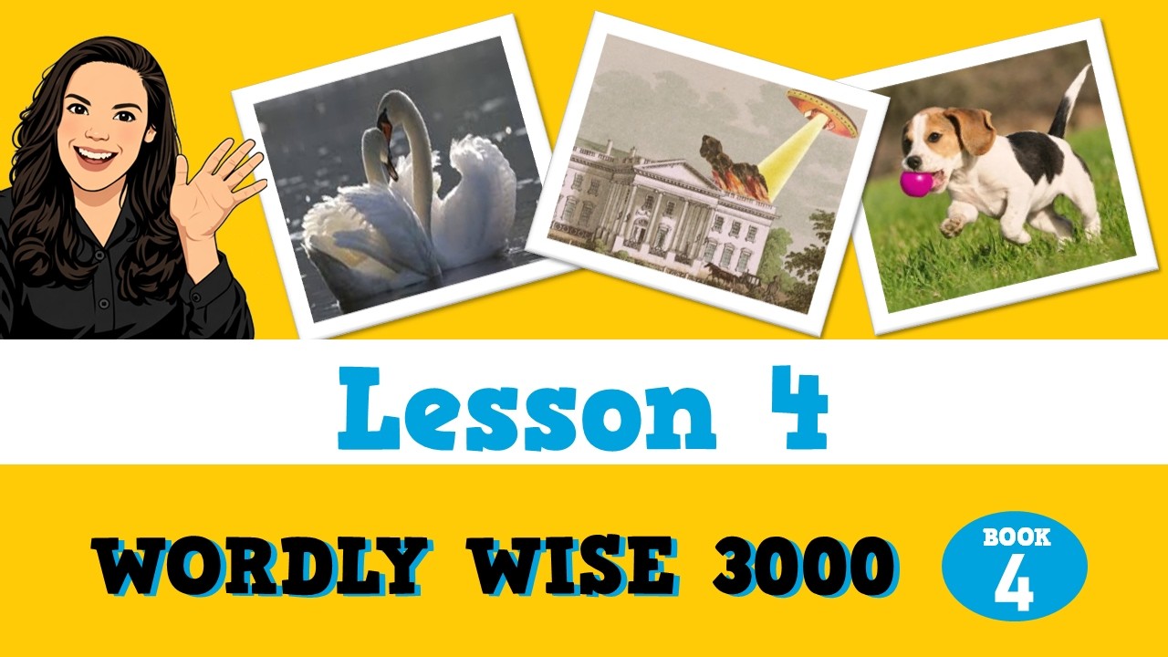 Lesson 4 - Wordly Wise 3000 Book 4 영어 어휘 연습