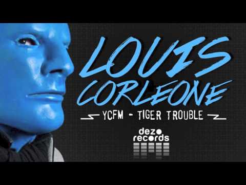 Louis Corleone - Y.C.F.M  ( Original Mix )