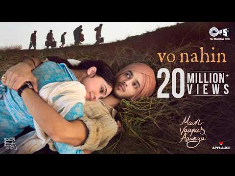 Vo Nahin Lyrics – Main Vaapas Aaunga