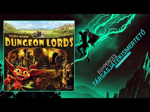 Egyperces társasjátékismertető | #46. Dungeon Lords - Game-Obscura