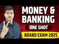 MONEY BANKING 6 MARKS ONE SHOT REVISION CLASS 12 MACRO ECONOMICS BOARD EXAM 2025 DONT MISS