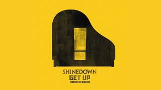 Shinedown - GET UP (Piano Version) [Official Audio]