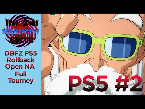 Dead Zone Circuit: REBIRTH 2 PS5 (DBFZ 1.37) FULL TOURNEY