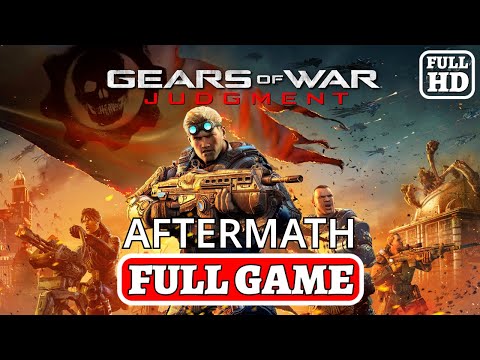 GEARS OF WAR JUDGEMENT AFTERMATH DLC Full Gameplay Walkthrough (No Commentary) FULL GAME