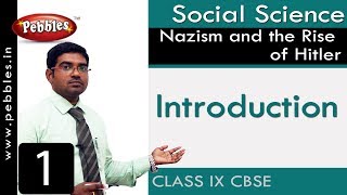 Introduction : Nazism and the Rise of Hitler | Social | CBSE Syllabus | Class 9