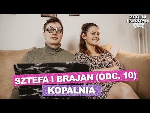 Sztefa i Brajan - Kopalnia [odc.10]