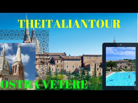THE ITALIAN TOUR: la bellissima OSTRA VETERE