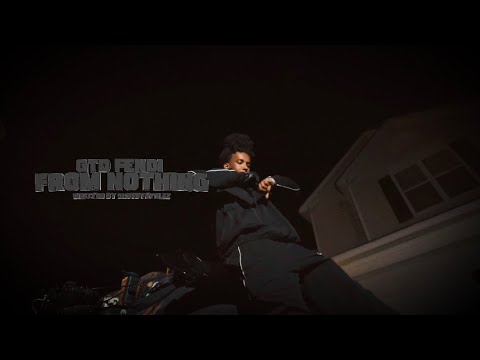 GTD Fendi - From Nothing (Official Music Video)