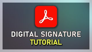 How To Create & Apply a Digital Signature in Adobe Acrobat DC for Free