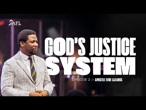 GOD'S JUSTICE SYSTEM 2