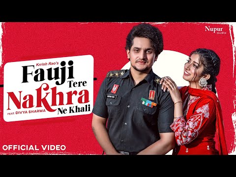 Fauji Tere Nakhra Ne Khali — watch video