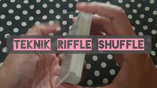 Download lagu Teknik Riffle Shuffle Mudah - cara mengocok / shuffling kartu teknik riffle mp3 Download lagu Teknik Riffle Shuffle Mudah - cara mengocok / shuffling kartu teknik riffle mp3