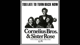 Download lagu Too Late To Turn Back Now (Extended)_Cornelius Brothers & Sister Rose mp3