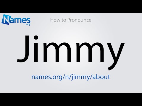 How to Pronounce Jimmy