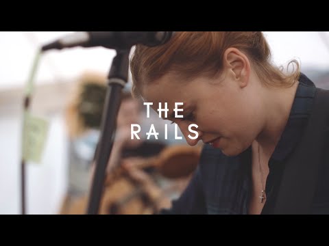 The Rails - Fair Warning (Green Man Festival | Sessions)