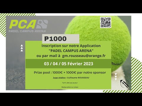 Open Padel Campus Arena - P1000 Messieurs - 1/2 et finales dames et messieurs