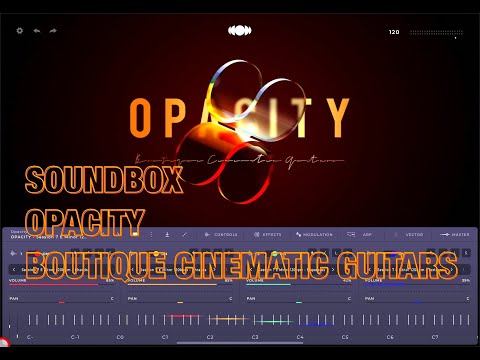 SOUNDBOX Audiomodern - NEW Expansion - OPACITY Boutique Cinematic Guitars - It's a Beautiful Thing