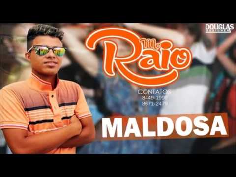 MC RAIO - MALDOSA - MÚSICA NOVA 2015